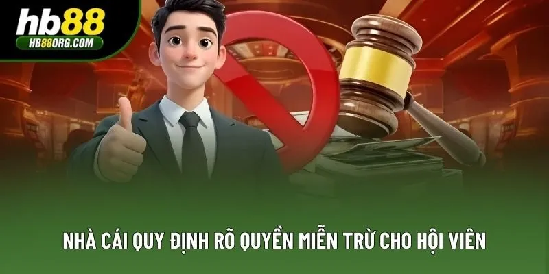 Nhà cái quy định rõ quyền miễn trừ cho hội viên Nhà cái quy định rõ quyền miễn trừ cho hội viên
